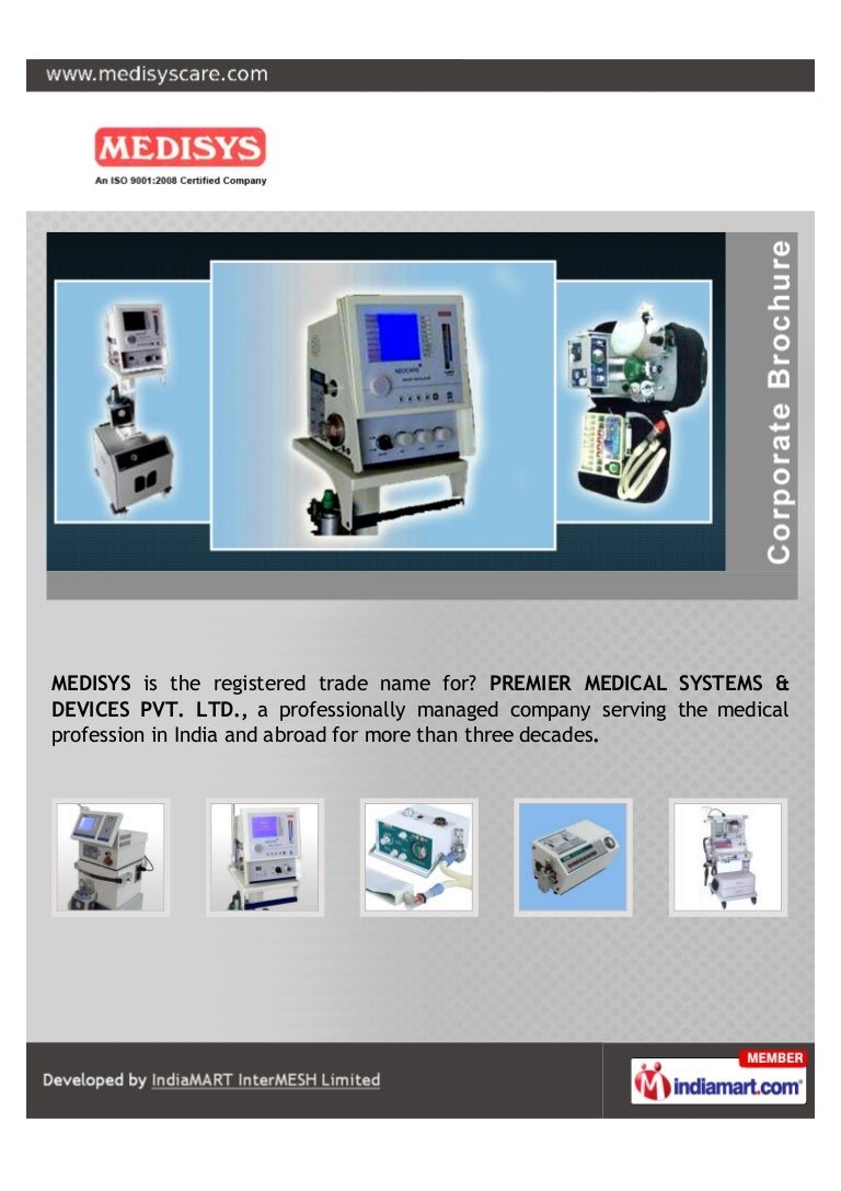 Premier Medical Systems & Devices Private Limited, New Delhi, Critica…