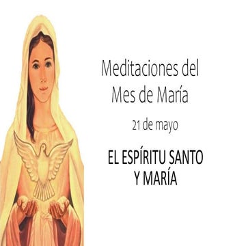 Meditaciones del Mes de María día 21.ppsx