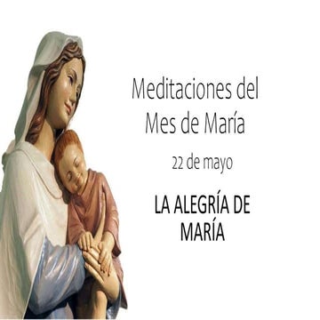 Meditaciones del Mes de María día 22.ppsx