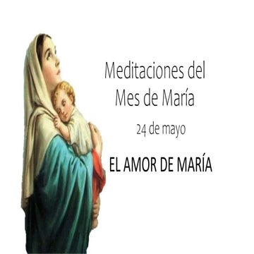 Meditaciones del Mes de María día 24.ppsx