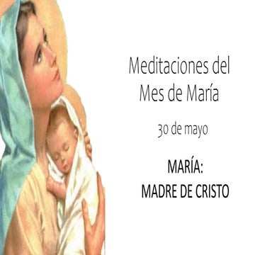 Meditaciones del Mes de María día 30.ppsx