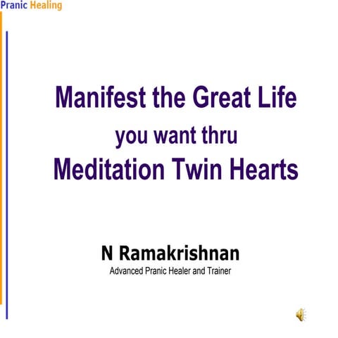Meditation on twin hearts