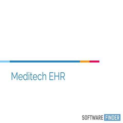 Meditech: Reviews, Pricing & Free Demo - Software Finder | PPTX