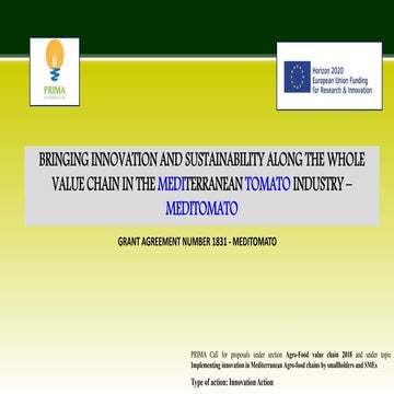BRINGING INNOVATION AND SUSTAINABILITY ALONG THE WHOLE VALUE CHAIN IN THE MED...