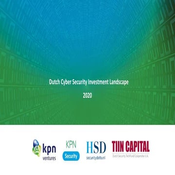 Dutch Cyber Security Investment Landscape 2020