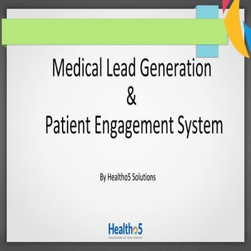 Patient engagement and Hospital Marketing Solutions from Healtho5