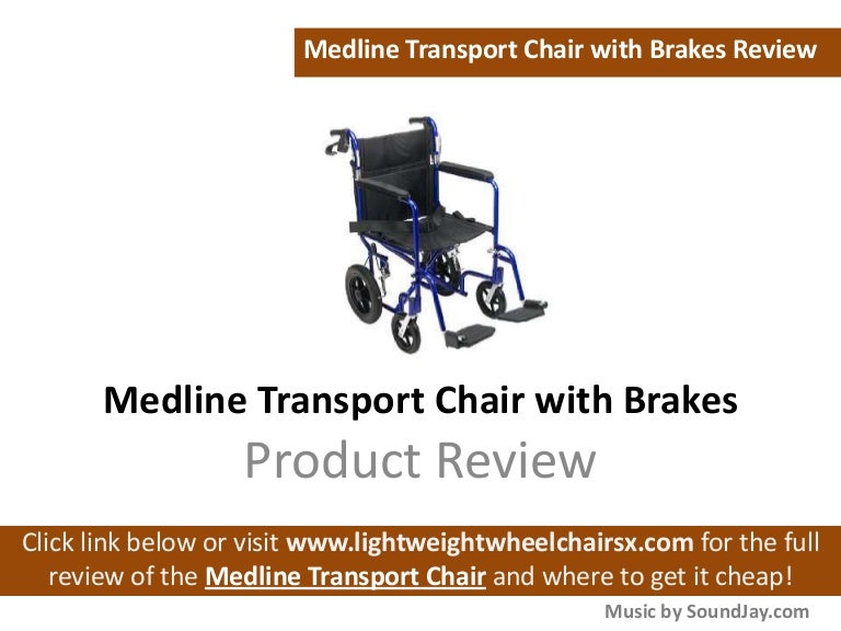 Medline Transport Wheelchair With Brakes Review