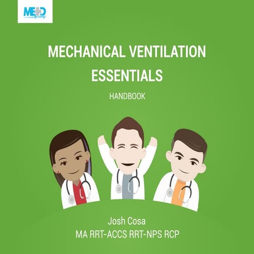 Medmastery Mechanical Ventilation Essentials_Handbook.pdf