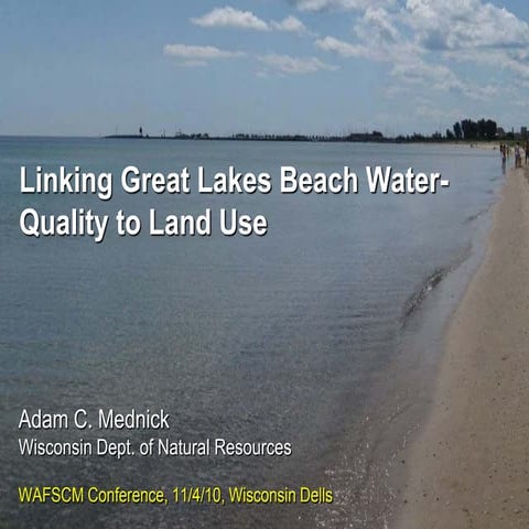Linking Great Lakes Beach Water Quality to Land Use