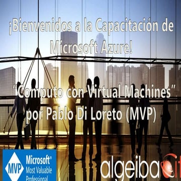 Azure | Azure 360: Compute with Virtual Machines - 24/05/2017