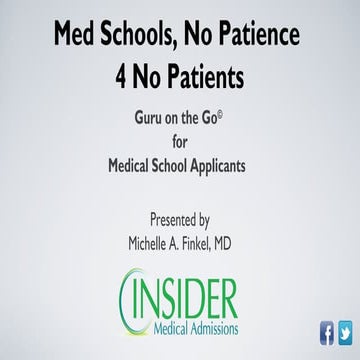Med Schools, No Patience 4 No Patients 