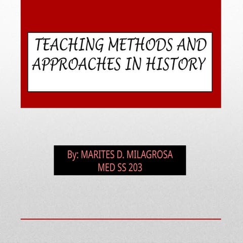 Teaching Methods and Approaches in History