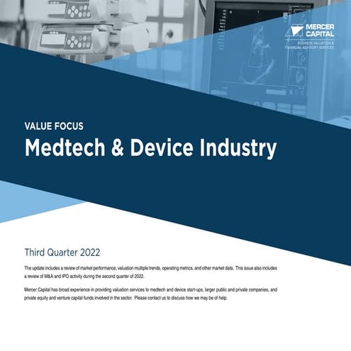 Mercer Capital's Value Focus:Medtech and Device| Q3 2022