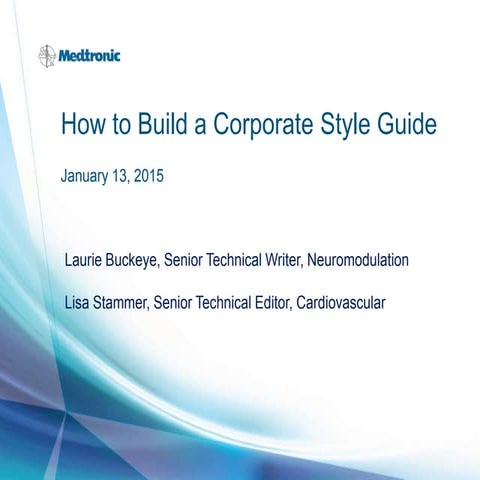 Medtronic style guide presentation- Jan 2015