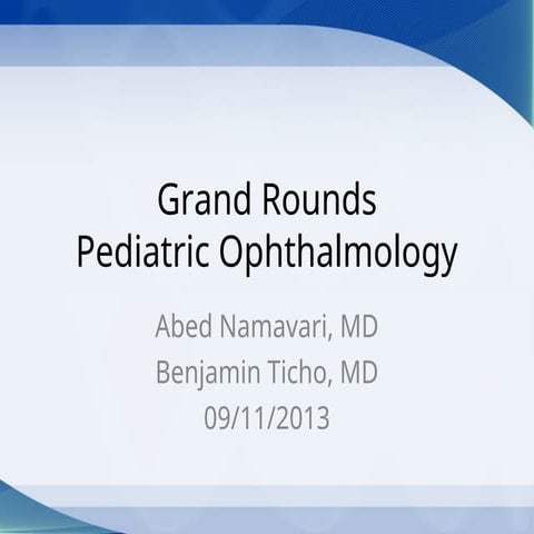 Medulloepithelioma case report UIC Grand Rounds | PPT