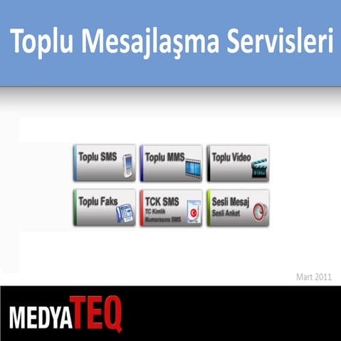 MedyaTEQ Toplu Mesajlaşma Servisleri