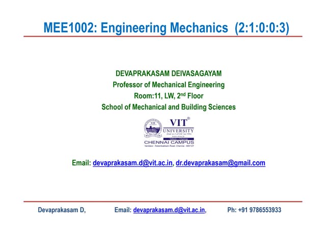 MEE1002-ENGINEERING MECHANICS-SUM-II-L2
