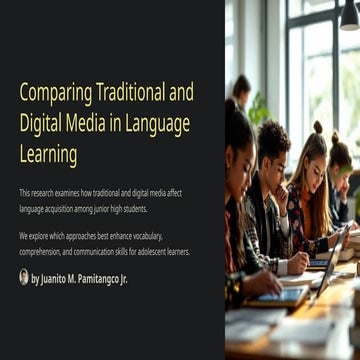 (MEE219) Comparing-Traditional-and-Digital-Media-in-Language-Learning.pptx