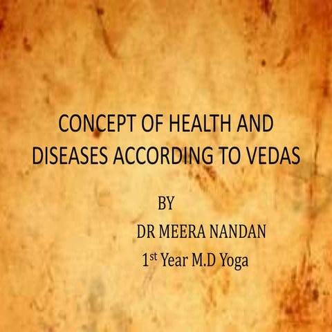 concept of health and disease according to vedas