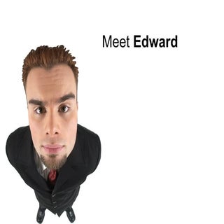 Meet Edward