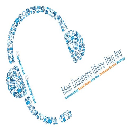 Meet customers where they are