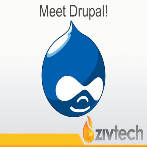 Meet Drupal
