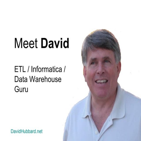 Meet David - ETL / Informatica Consultant