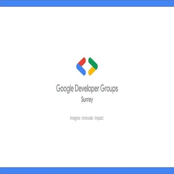 Road to Google Developer Certification: Panel Discussion & Networking