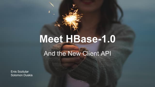 Meet HBase 1.0