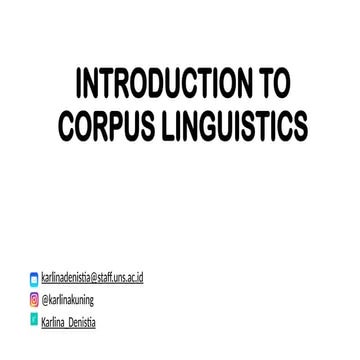 Introduction to Corpus Linguistics for  Beginner