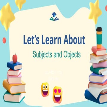 TOEFL skills to know about Subject and Object .pptx