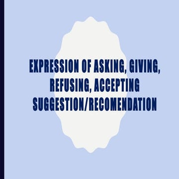ASKING AND GIVING SUGGESTION CHAPTER 3.pptx