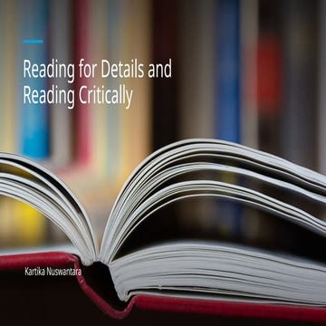 Reading in Detail and Reading Critically as Core Academic Skills | PPTX