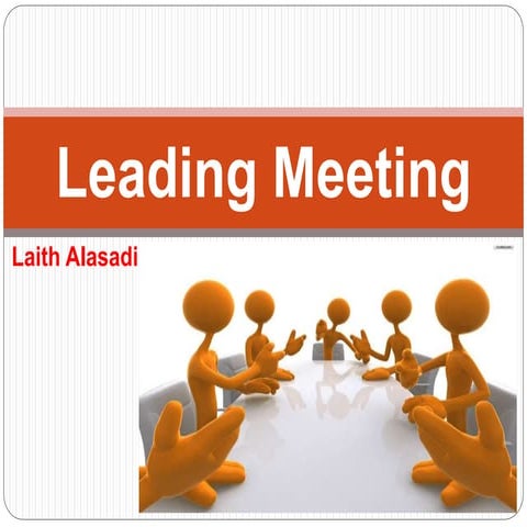 Meeting leading