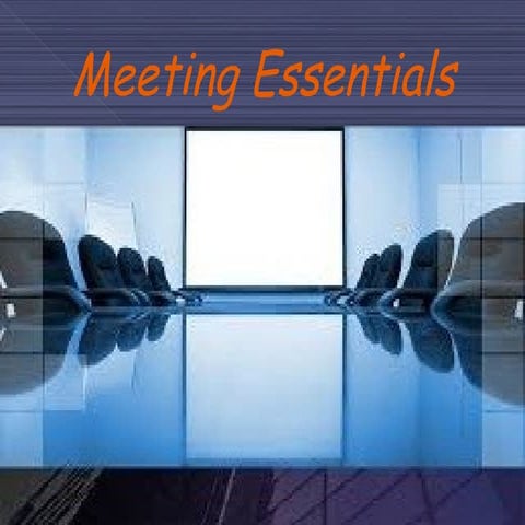 Meeting essentials