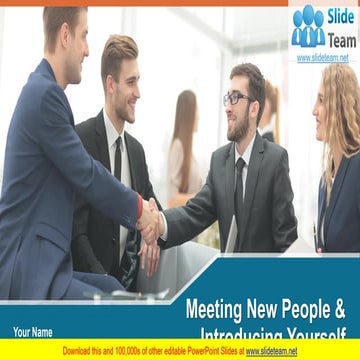 Meeting New People And Introducing Yourself PowerPoint Presentation Slides 