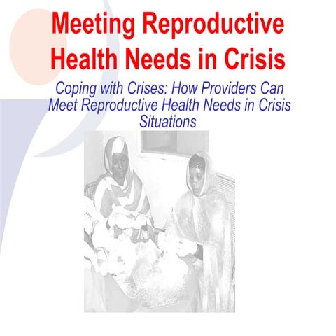 Meeting reproductive health needs as service providers