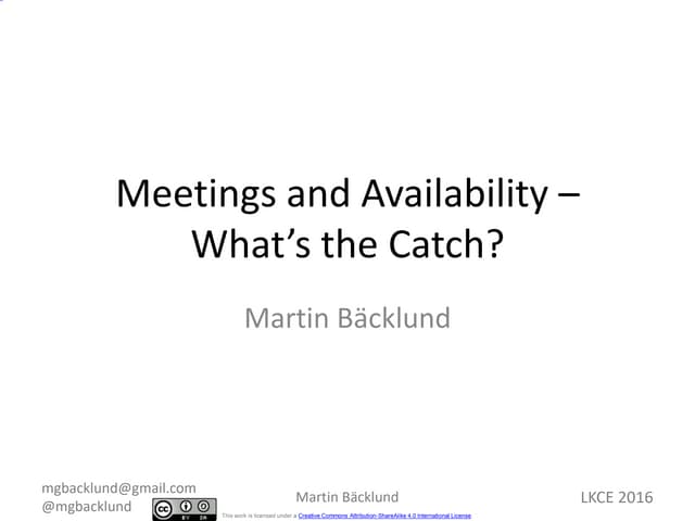 LKCE16 - Meetings and availability ...