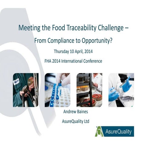 Meeting the Food Traceability Challenge