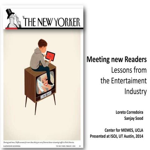 Meeting the readers Through a Digital transition. Lessons from the Entertainment