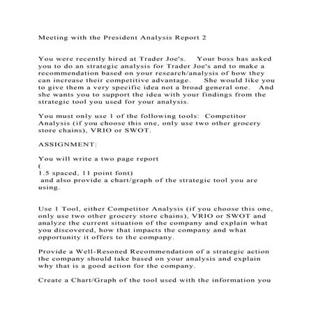 Meeting with the President Analysis Report 2You were recently .docx