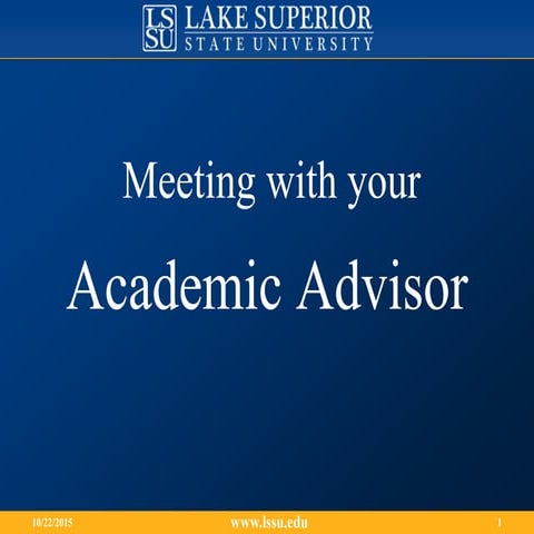 Meeting with your Academic Advisor