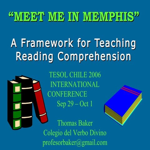 Meet Me In Memphis: A Framework For Teaching Reading Comprehension