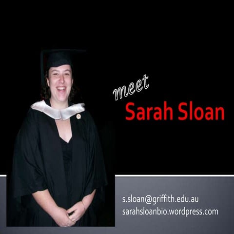 Meet Sarah Sloan