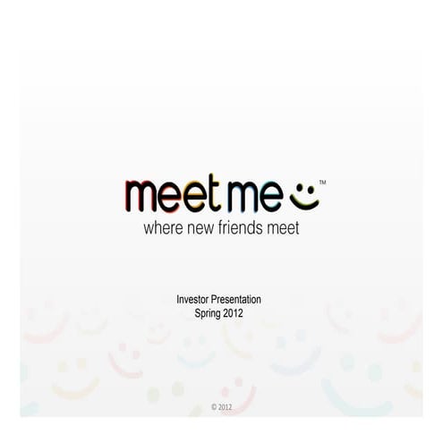 MeetMe Inc (NYSE MKT: MEET) Spring Investor Conference Presentation