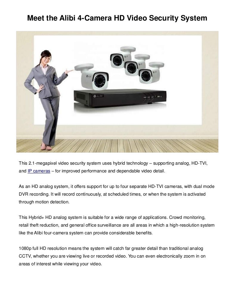 Meet the Alibi 4Camera HD Video Security System