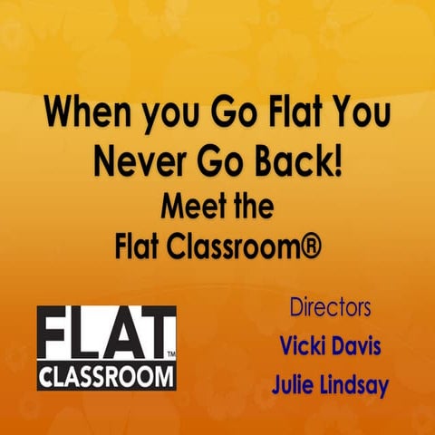 Meet the Flat Classroom 2012