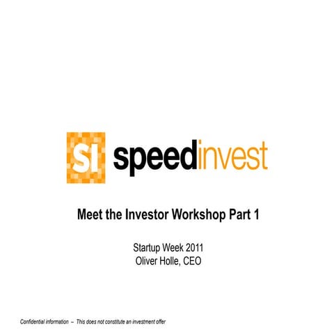 'Meet the investor' workshop @ Startup Week 2011