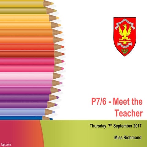 Meet the teacher   p7-6 2017-2018
