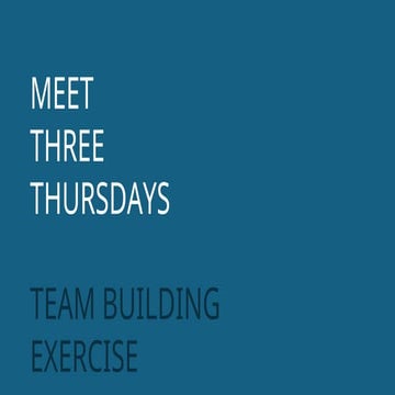 Meet Three - 30min Team Building Exercise | PPT